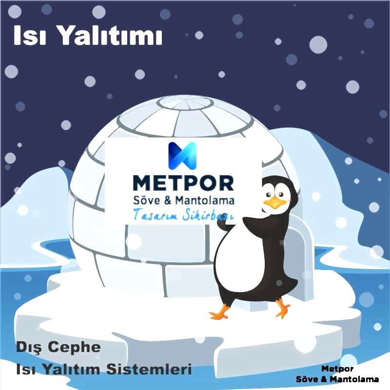 Mantolama Uygulaması ile Enerji Tasarrufu - Metpor Dekor